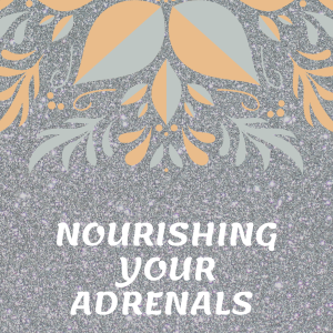 Nourishing Your Adrenals Ebook Cover